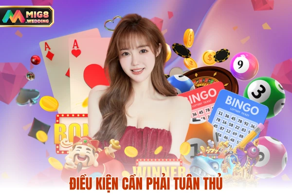 Điều kiện cần phải tuân thủ