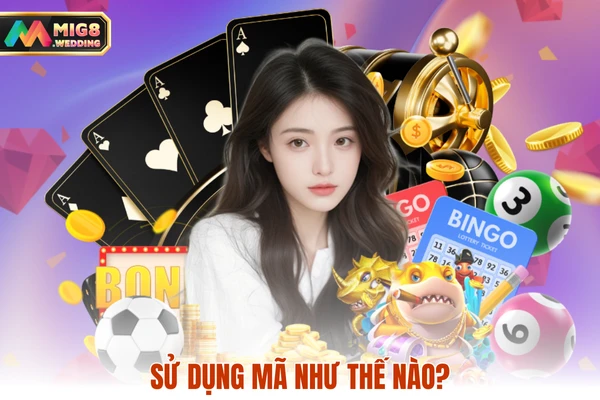 Sử dụng mã như thế nào?